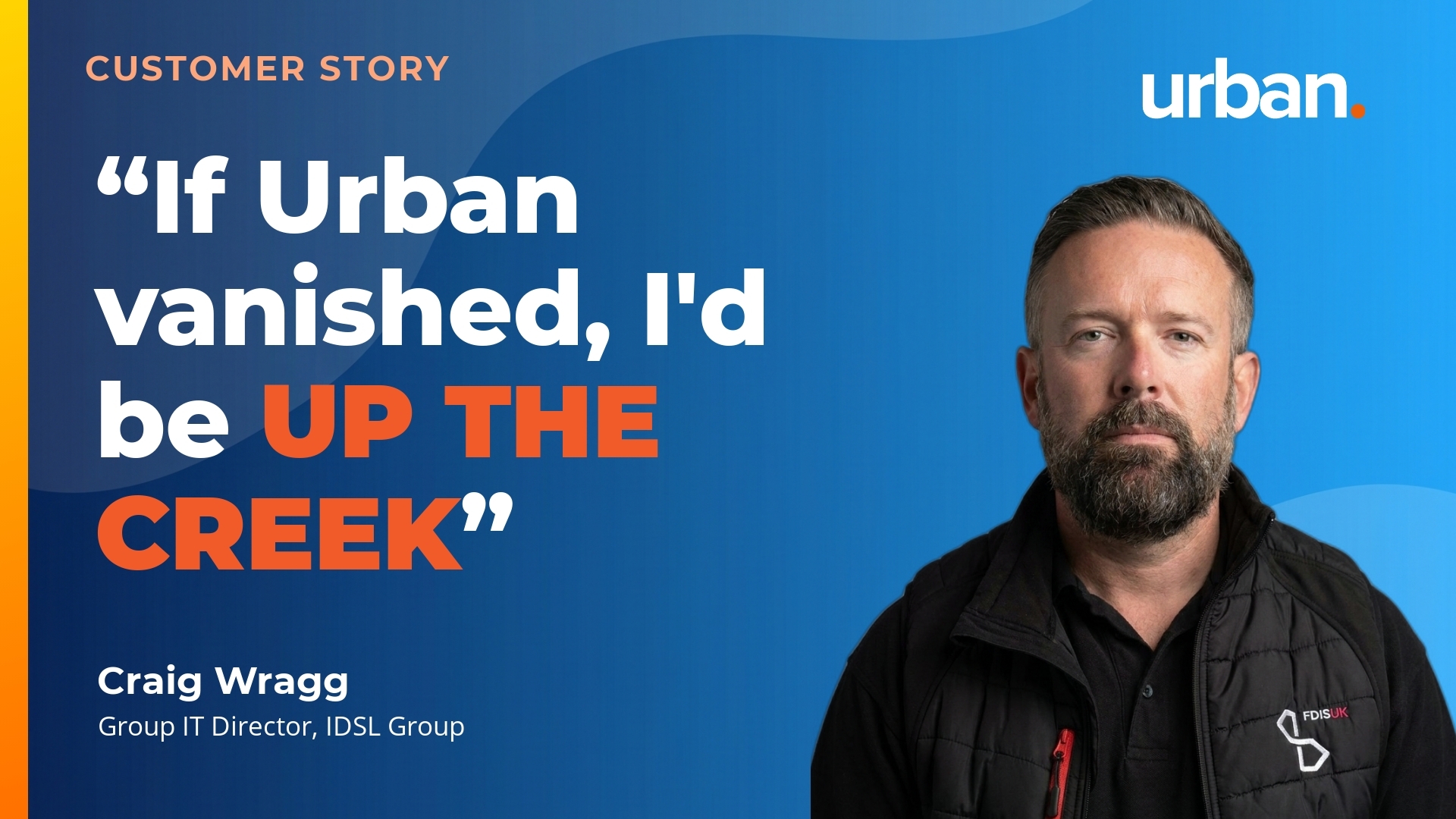 Craig Wragg, IDSL Group